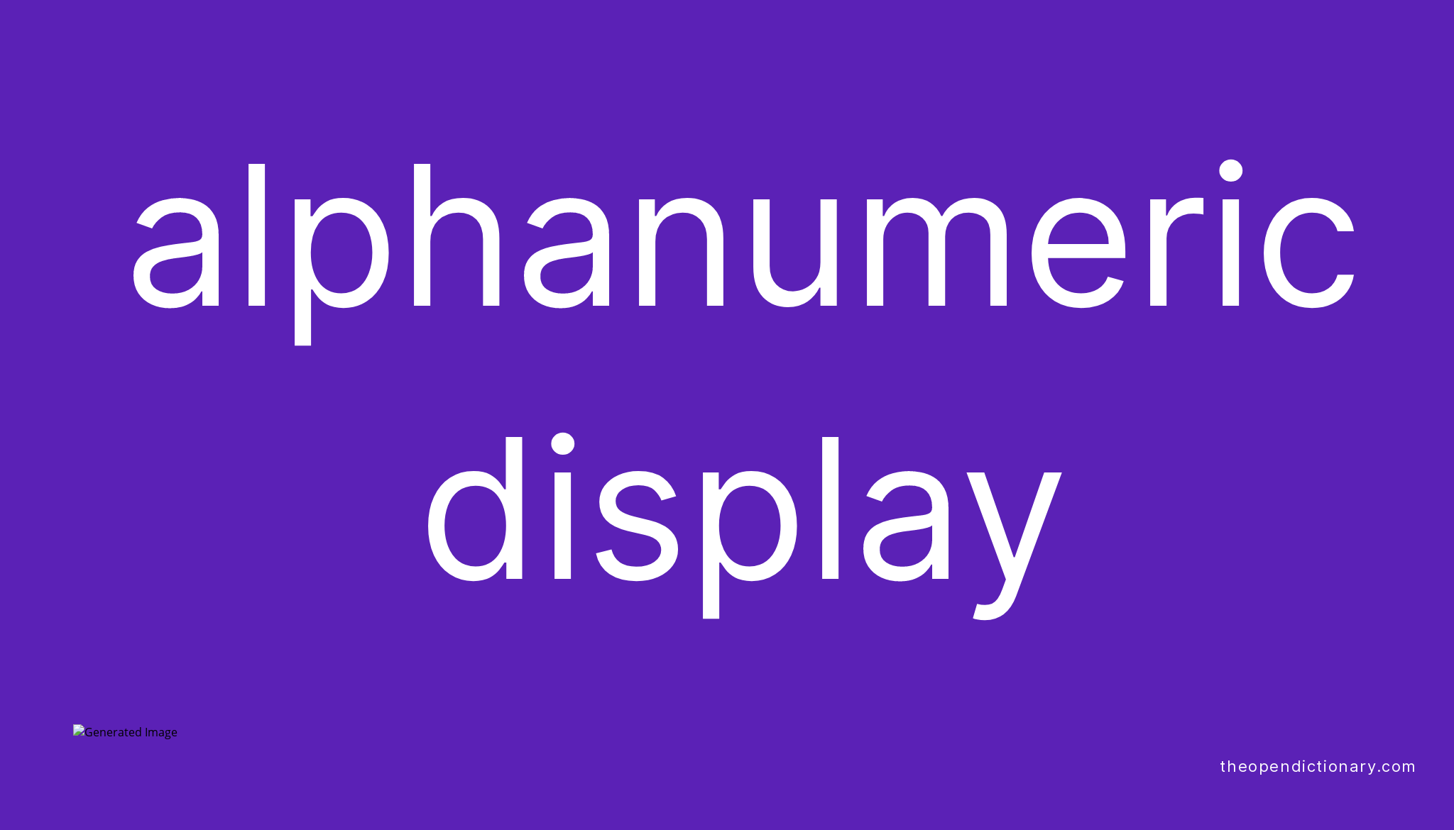 alphanumeric-display-meaning-of-alphanumeric-display-definition-of-alphanumeric-display